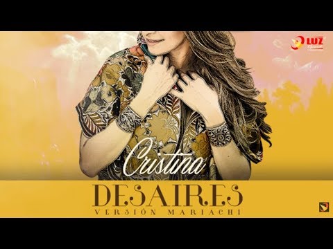Cristina - Desaires (Lyric Video)