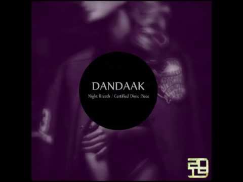 Dandaak - Certified Dime Piece