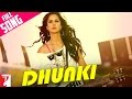 Dhunki - Full Song - Mere Brother Ki Dulhan 