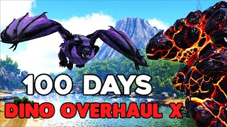 I Have 100 Days to Beat Ark Dino Overhaul X... Here