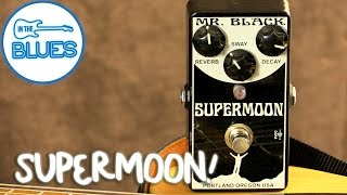 Video thumbnail for Mr Black - Supermoon Reverb Pedal by intheblues