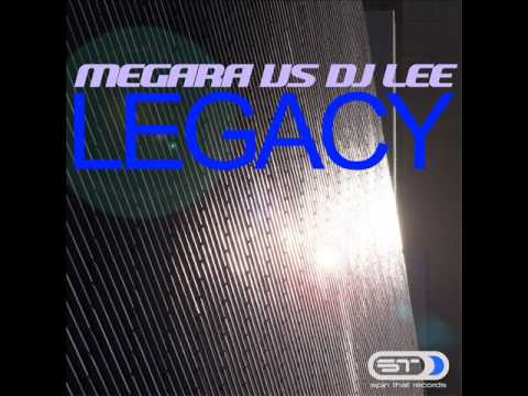 Megara vs. DJ Lee - Legacy