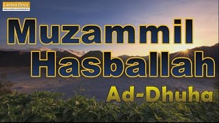 Download lagu Muzammil Hasballah Bacaan Surah Ad Dhuha (The Best Holy Quran) mp3 Download lagu Muzammil Hasballah Bacaan Surah Ad Dhuha (The Best Holy Quran) mp3