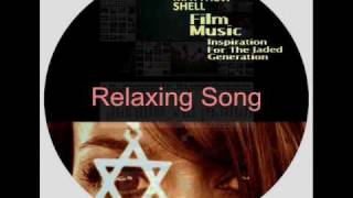 Matthew Shell - Relaxing Song