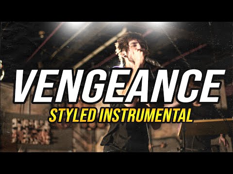Vengeance x Woe is me Styled Instrumental by Grungejoe