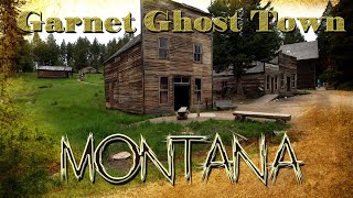 Garnet, Montana - Most Preserved Ghost Town in the USA