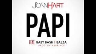 John Hart Feat Baby Bash &amp; Baeza - Papi  (NEW RNB SONG OCTOBER 2014)