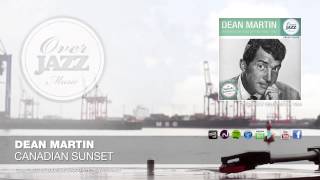 Dean Martin - Canadian Sunset (1959)