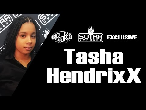 Tasha HendrixX (a #SotraCyphers exclusive)