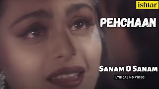 Sanam O Sanam  Pehchaan  Lyrical video  Abhijeet  
