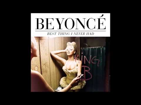 Beyonce - Best Thing I Never Had (Gareth Wyn Remix) (Audio) (HQ)