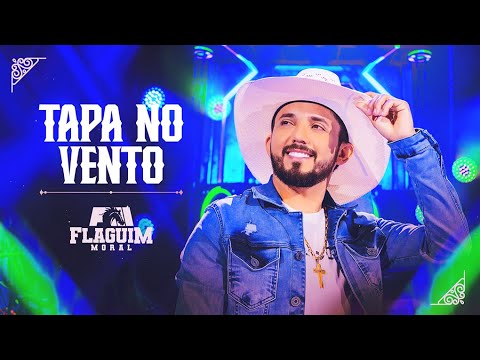 TAPA NO VENTO - FLAGUIM MORAL (DVD MINHA HISTÓRIA)