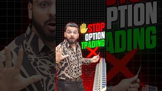 Stop Option Trading | Option Buying Advice for Beginners