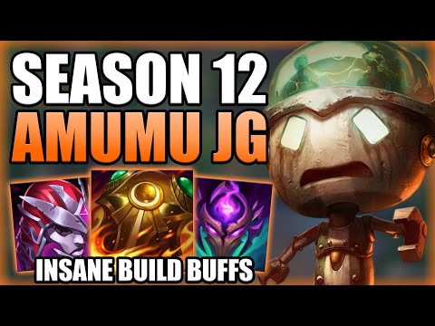 RIOT BUFFED HIS ENTIRE BUILD CREATING A BEAST! - Season 12 Amumu Jungle Gameplay - League of Legends