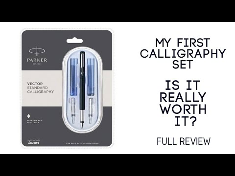 Parker vector standard calligraphy set - unboxing and full r...
