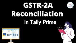 how to reconcile gstr 2a in tally | GSTR2A Reconciliation in Tally  | GSTR 2A RECONCILIATION