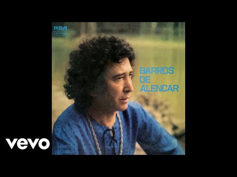 Barros De Alencar - A Menina que Cresceu (Áudio Oficial)