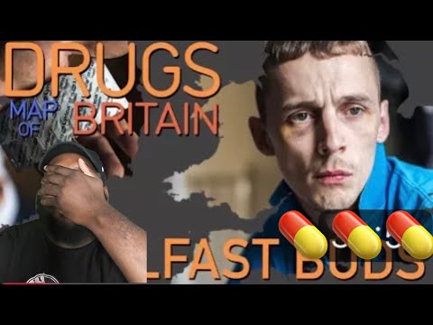 CHICAGO DUDES REACTION TO Belfast’s Pregabalin Addiction | Drugs Map of Britain
