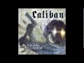 caliban - i refuse to keep on living 