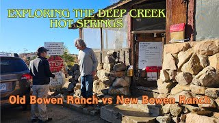 Exploring the Route to Deep Creek Hot Springs: Old Bowen Ranch versus New Bowen Ranch