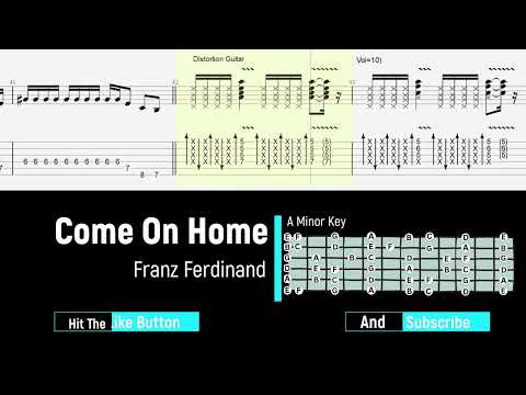 Come on home - Franz Ferdinand