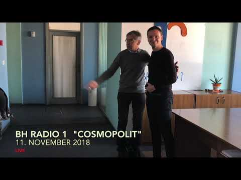 2018 11 11  BH radio 1 (Bosnien Herzegowina): Cosmopolit (live) („Ein österreichisches Jahrhundert“)