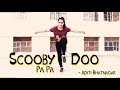 Scooby Doo Pa Pa DJ Kass Dance Performance Aditi Bhatnagar