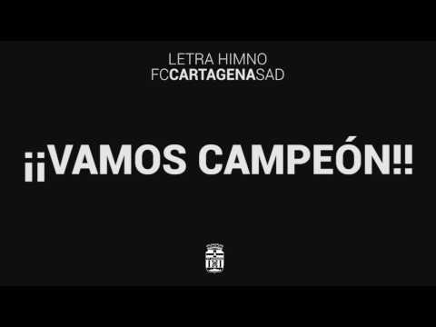 Letra del himno oficial del FC Cartagena