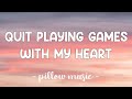 Quit Playin Games With My Heart - Backstreet Boys (Lyrics) 🎵