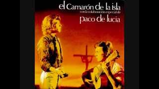 camaron y paco de lucia ante el altar me juraste