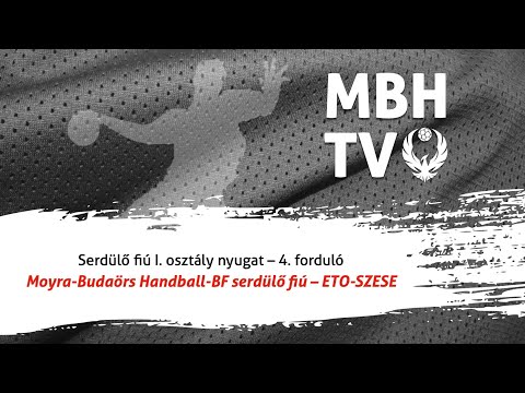 Moyra-Budaörs Handball-BF serdülő fiú – Agrofeed ETO-SZESE