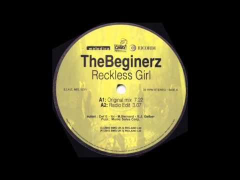 The Beginerz - Reckless Girl (Original Mix) (2002) (HQ)