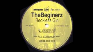 The Beginerz - Reckless Girl (Original Mix) (2002) (HQ)