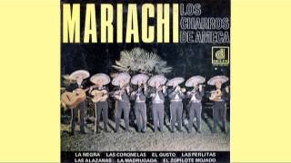 Mariachi Los Charros de Ameca   Las Alazanas