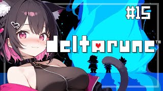 🔴#15 【DELTARUNE】闇の世界に転生したら勇者だった件について、最遅実況プレイ【#Vtuber 】