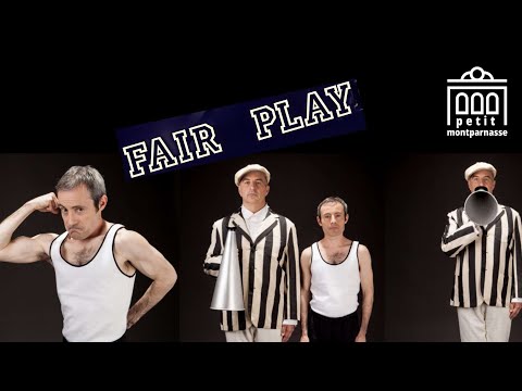 Teaser Fair Play - Théâtre Montparnasse 
