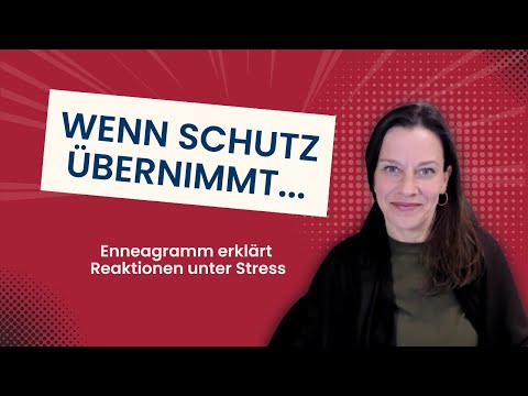 „So bin ich halt.“? NEIN - Enneagramm zeigt Wahlfreiheit!