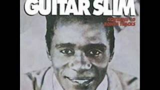 Guitar Slim - I&#39;m Guitar Slim