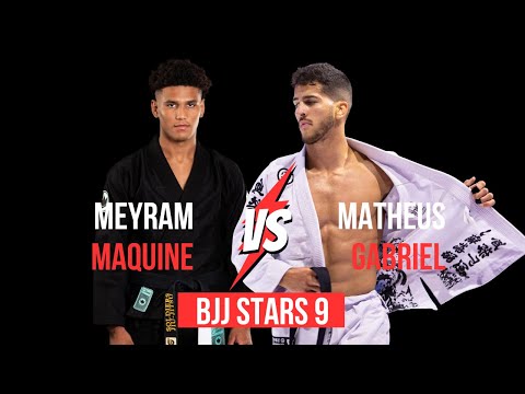 BJJ STARS 9 - MEYRAM MAQUINE X MATHEUS GABRIEL