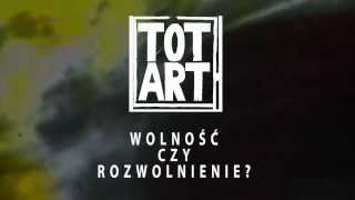 Teaser: „TOTART czyli odzyskiwanie rozumu” / "TOTART" Official Trailer 2014 - Documentary Movie HD