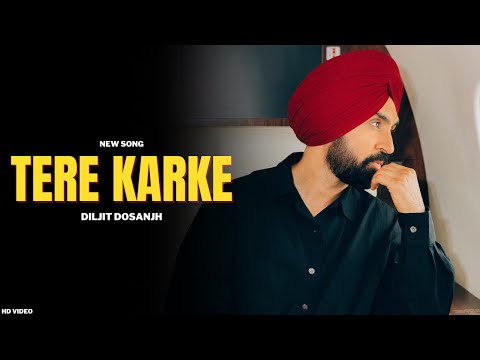 Diljit Dosanjh - Tere Karke (Official Video) 26 | Ruthless | Diljit Dosanjh New Song | Intense