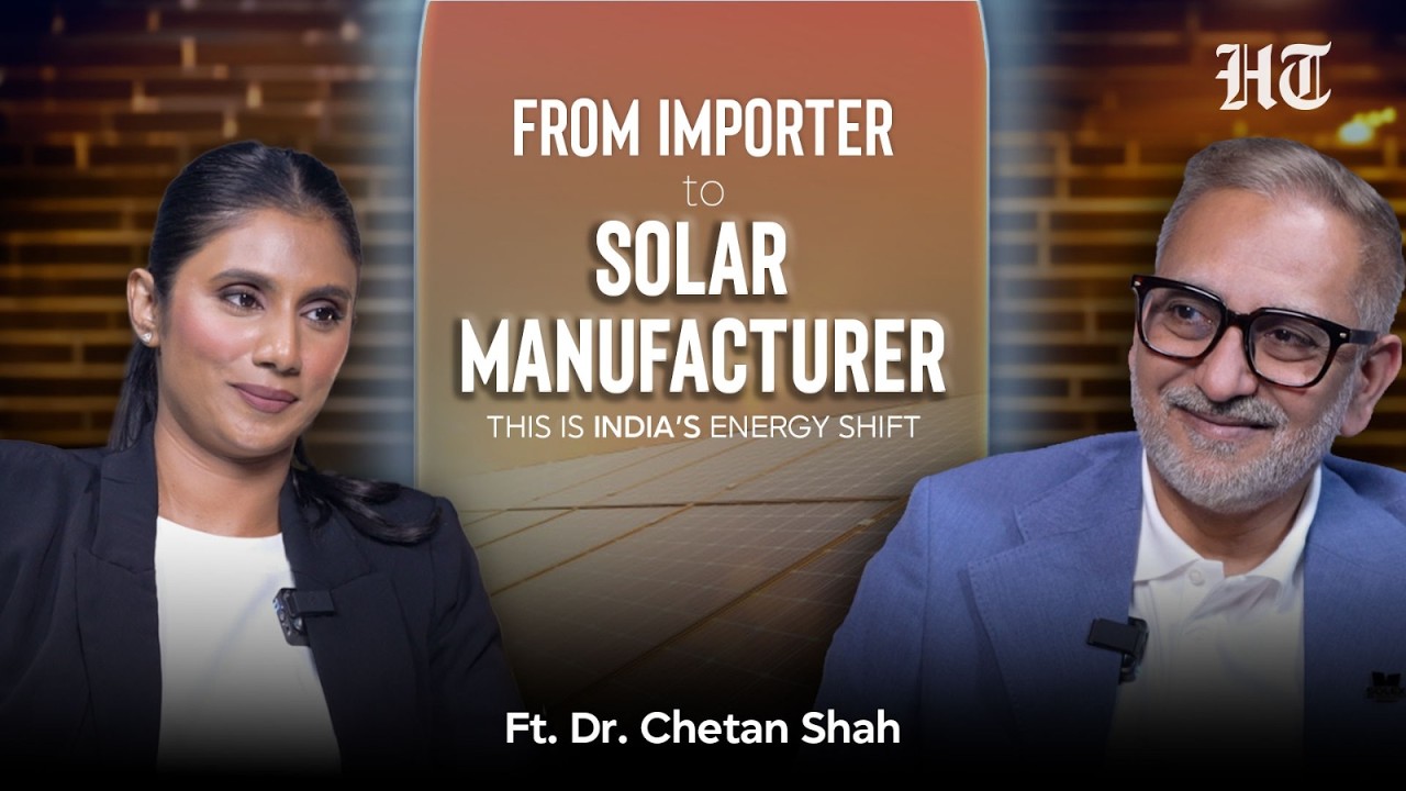 India’s Solar Industry Transformation Explained by Dr. Chetan Shah | Renewable Energy Future