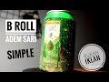 B Roll Simple Adem Sari Ching Ku 01 AdemSari