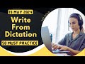 PTE Write From Dictation - MAY 2024 - MUST PRACTICE