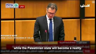 Arab League spokesman at the UN saying Israel will cease existing