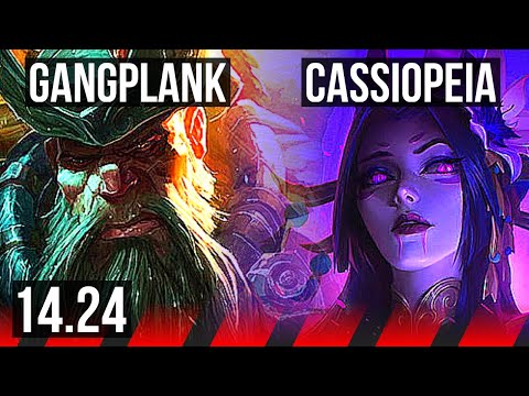 GANGPLANK vs CASSIOPEIA (TOP) | KR Grandmaster | 14.24
