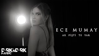 Musik-Video-Miniaturansicht zu Ax Pişti Te Yar Songtext von Ece Mumay