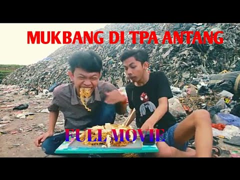 Full Movie || Makan Mukbang di TPA ANTANG