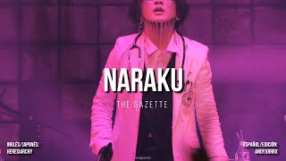 the GazettE - Naraku [Sub. Español]