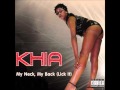 Khia - My Neck My Back (Chillstep Remix) 